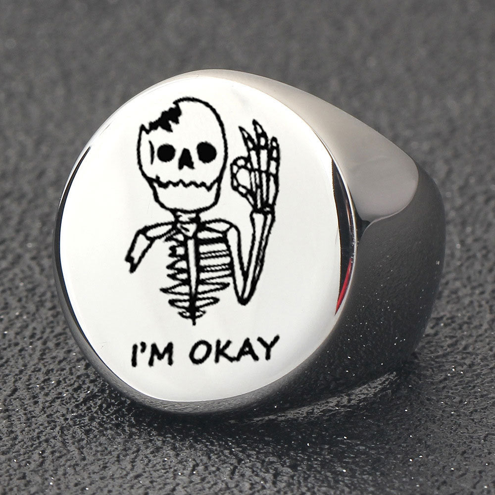 I'M OKAY Skull Ring